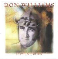 Don Williams - Love Stories